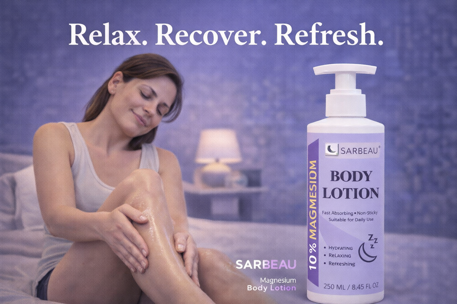 Sarbeau 10% Magnesium Body Lotion | Fast-Absorbing Daily Moisturizer | Hydrating & Non-Sticky Formula | 250ml