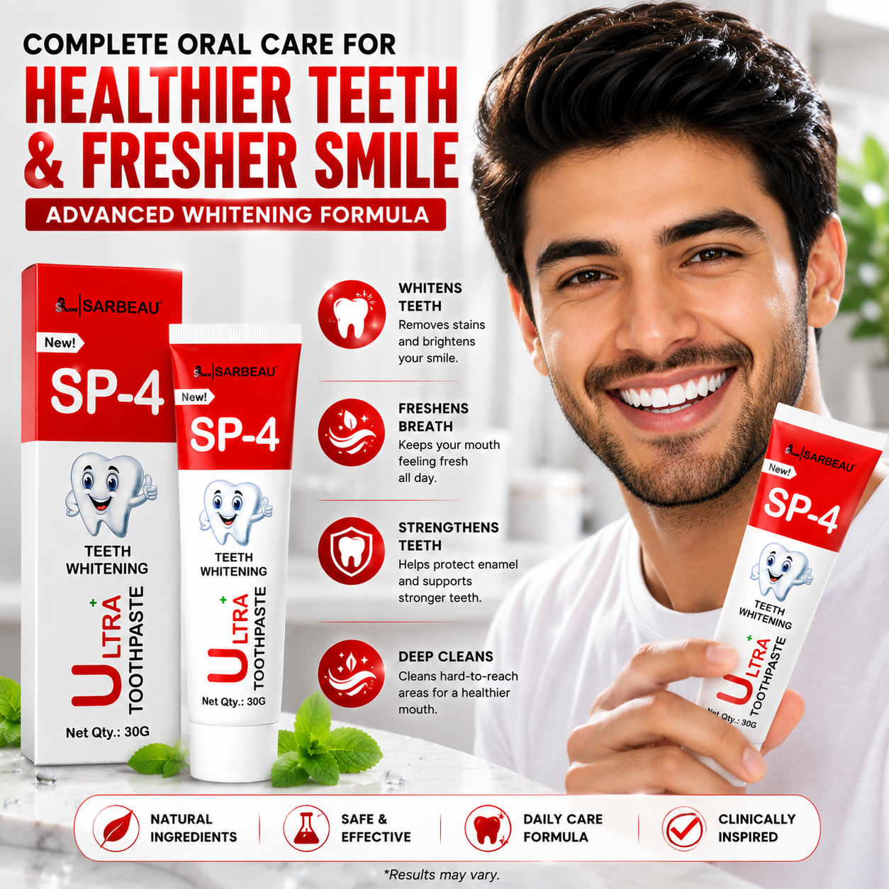 A promotional graphic for Sarbeau SP-4 toothpaste showing a smiling man holding a tube of toothpaste, with multiple product tubes, benefit callouts, and marketing text on a bright white background.